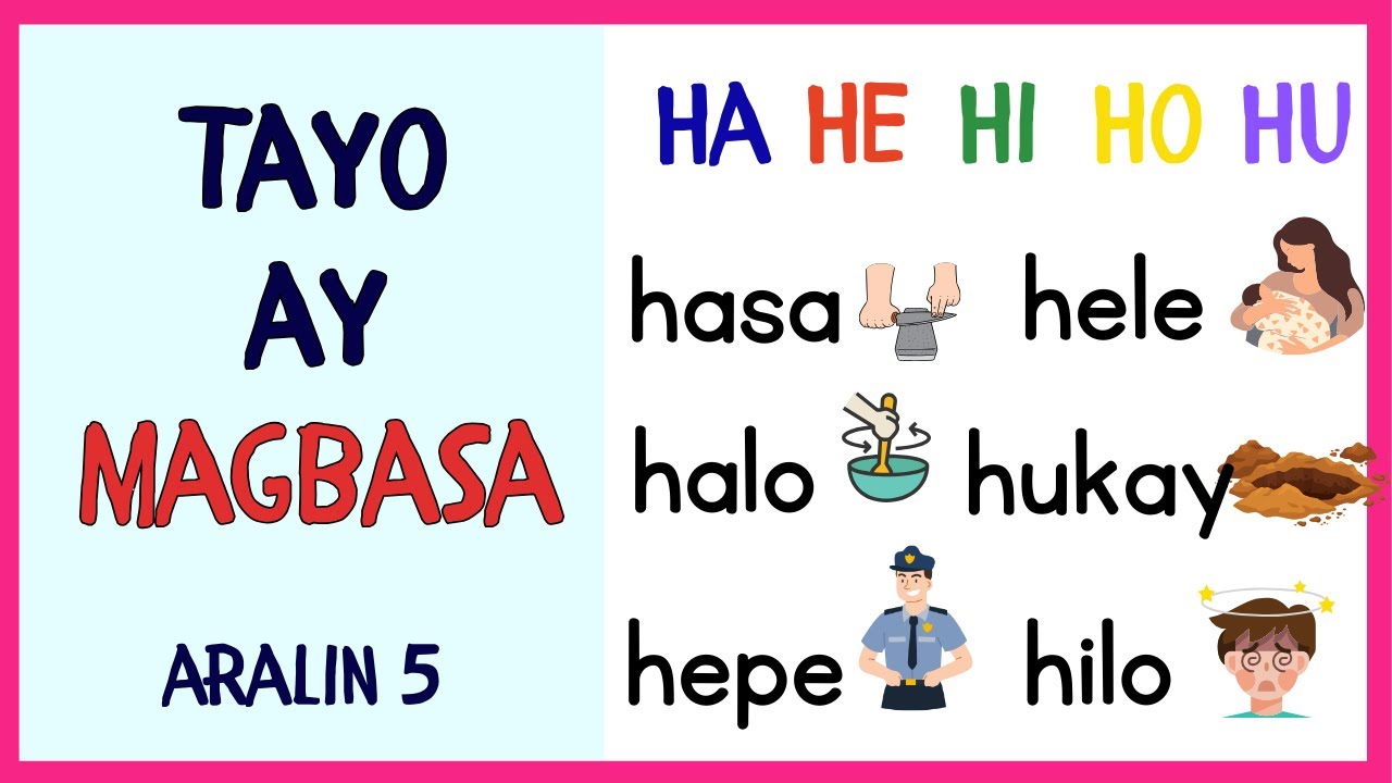 TAYO'Y  MAGBASA - Aralin 5 - Pagsasanay sa Pagbasa - Filipino Phonics