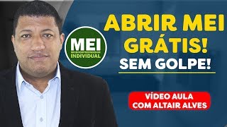 PASSO A PASSO de como abrir o seu MEI GRÁTIS | SEM GOLPE | MICROEMPREENDEDOR INDIVIDUAL | VÍDEO AULA