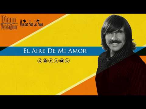 Diego Verdaguer = El Aire De Mi Amor [Audio Oficial]
