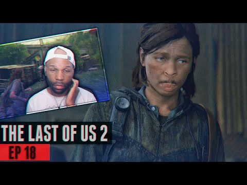 The Last of Us 2 Walkthrough Gameplay Part 18 - SHAMBLER CHEESE