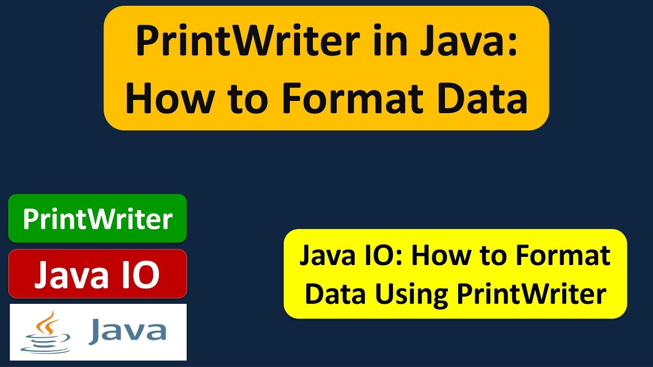 PrintWriter in Java: How to Format Data | Java IO | Java Tutorial