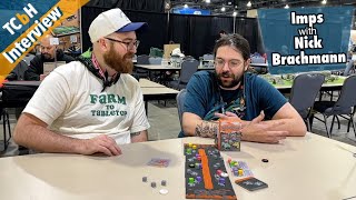 Nick Brachmann Debuts Imps at PAX Unplugged - TCbH Interview
