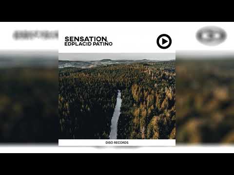 Edplacid Patiño - Sensation (Mix Cut)