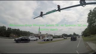 NORTH CAROLINA BACKROADS - Afternoon drive Winston Salem NC to Spencer NC on country roads - ASMR