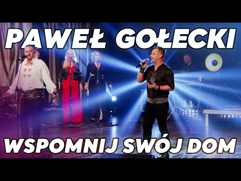 Benefis Mateusza Szymczyka - Paweł Gołecki - Wspomnij swój dom