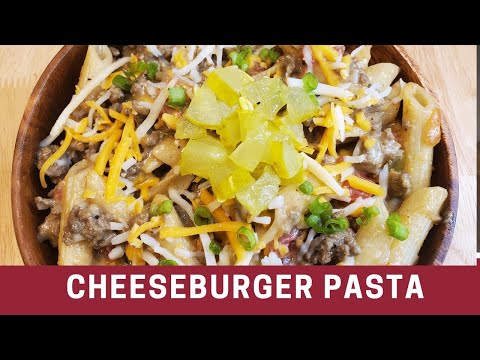 How to Make Cheeseburger Pasta (30 Minute Meal)
