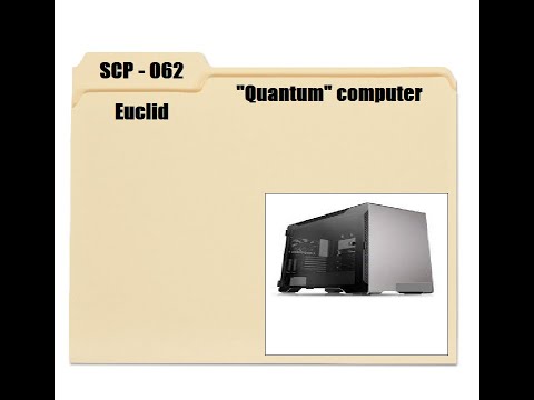 Know Your SCPs                       SCP - 062