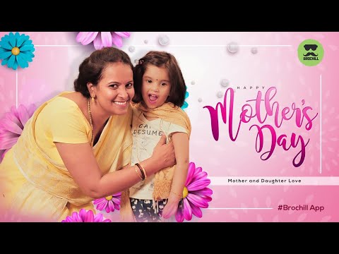 Mother's Day Special | Share Your Every Moment With #BroChill | Brochill Ad Film | Brochill App