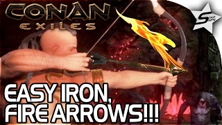 Conan: Exiles Gameplay - FIRE ARROWS, RIPPIN' OUT HEARTS, HOW TO GET EASY IRON/BEST WAY! -Part 10