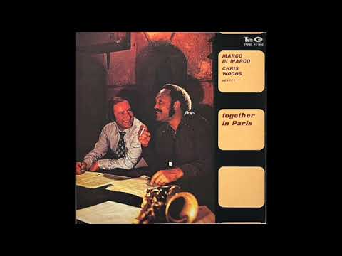 Marco Di Marco / Chris Woods Sextet - Smiling Eyes