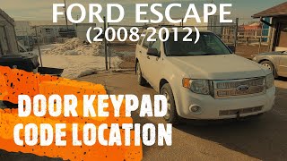 Ford Escape - FACTORY KEYLESS ENTRY CODE LOCATION (2008-2012)