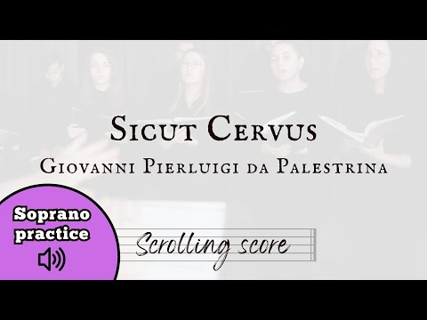 Sicut Cervus - Palestrina - Soprano practice with score