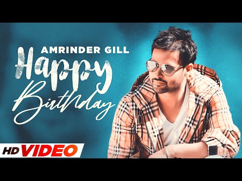 Birthday Wish | Amrinder Gill | Birthday Special | Latest Punjabi Songs 2021 | Speed Records