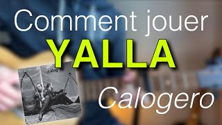Tuto guitare - Yalla (Calogero)