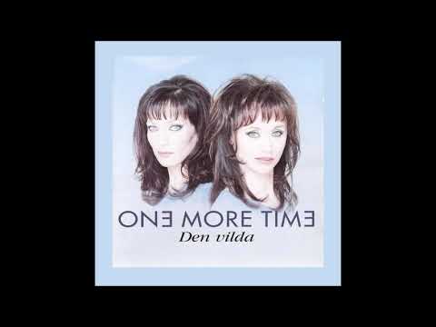 1996 One More Time - Den Vilda (Sthlm Extended Remix)
