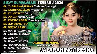 Download lagu SILVY KUMALASARI | FULL ALBUM | JALARANING TRESNA 🎵| TERBARU VERSI CAMPURSARI VIRAL🎵 TRENDING 2026 mp3