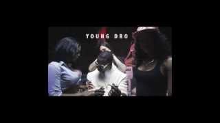 Young Dro &quot;STRONG&quot; ft 2Chainz Coming Soon!