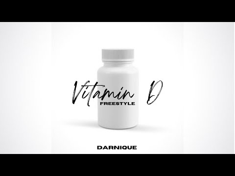 Darnique- Vitamin D Freestyle