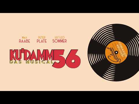 Ku'damm 56 - Herzlichen Glückwunsch - Peter Plate & Ulf Leo Sommer - feat. Max Raabe