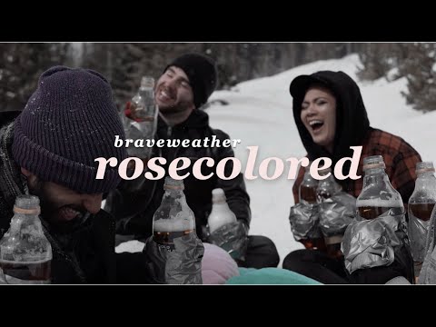 braveweather - rosecolored (Official Music Video)