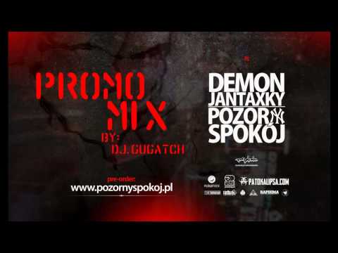 DEMON JANTAXKY ''PROMOMIX POZORNY SPOKÓJ'' BY DJ GUGATCH