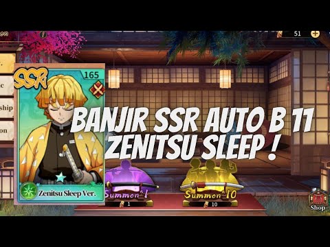 GACHA 80X BANJIR SSR AUTO B 11 ZENITSU SLEEP SSR !! - DS: BLADE OF HASHIRA