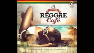 Vintage Reggae Café - Sexy Bitch - David Guetta feat. Akon - Reggae Version