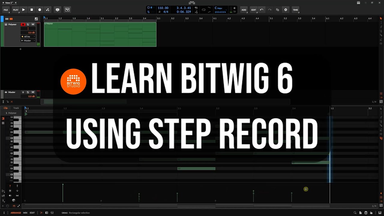 Learn Bitwig 6 | Using Step Record