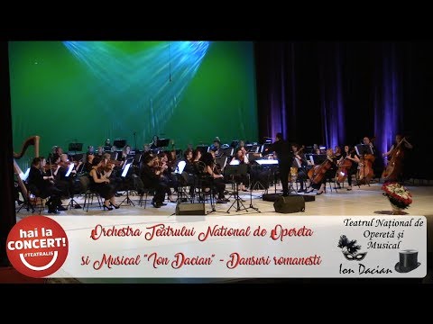 Orchestra Teatrului Național de Operetă și Musical "Ion Dacian" - Dansuri românești