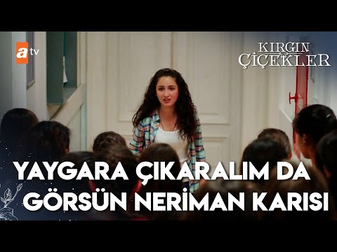Yurtta isyan var! | Kırgın Çiçekler