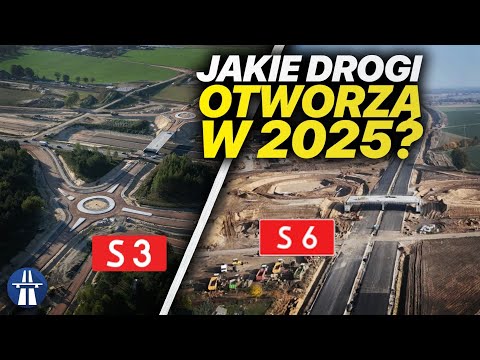 Which motorways and expressways will be opened in 2025