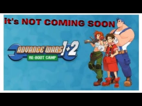 Advance Wars re-boot camp Is NOT COMING Soon