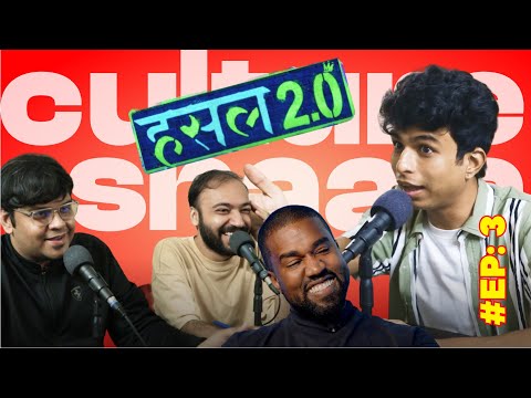 The Siege: MTV Hustle, Kanye, DHH, and Mumbai ft wolfcryman@TheSiegemusic | Cultureshaala podcast #3
