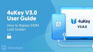 4uKey Guide : How to Bypass MDM on iPhone/iPad