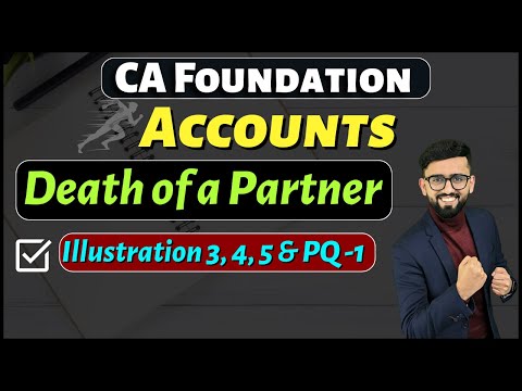 Death of a Partner CA Foundation Accounts(Part-1) | CA Foundation | CA Hardik Manchanda |