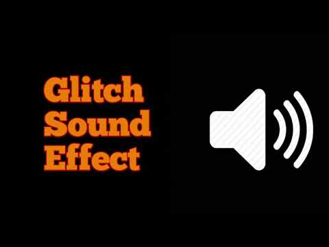 Glitch Sound Effect