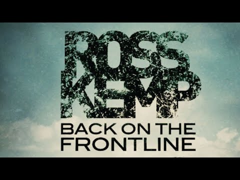 Ross Kemp: Back on the Frontline  Movie  full