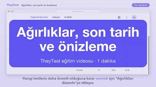 TheyTest'te test ağırlıkları, son tarih ve aday önizlemesi | 1 dakikalık eğitim