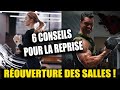 RETOUR EN SALLE DE SPORT ! 6 CONSEILS POUR LA REPRISE 💪