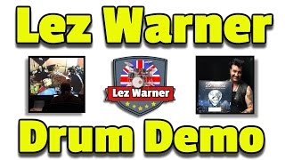 World Renowned Session Drummer, Lez Warner Plays on Your Tracks!