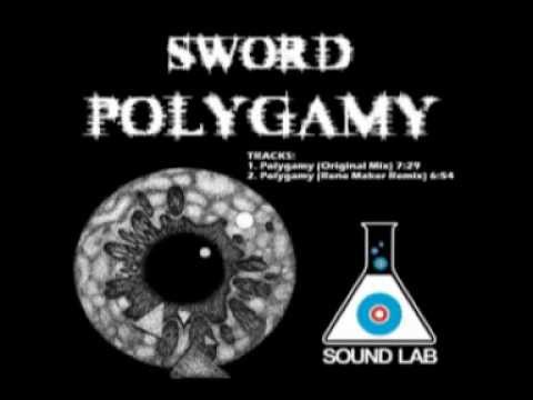 Sword - Polygamy (Original mix) HQ