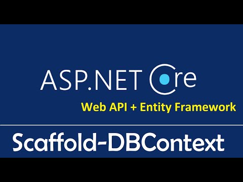ASP NET Core Web API Entity Framework Core Scaffold DbContext EP02