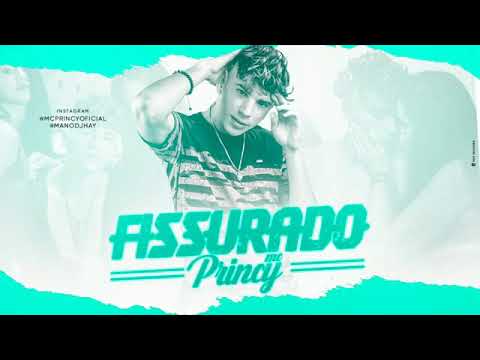 MC PRINCY - FISSURADO MÚSICA NOVA EXCLUSIVA 2019