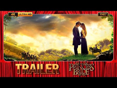 The Princess Bride (1987) Official Trailer [4K-UHD]