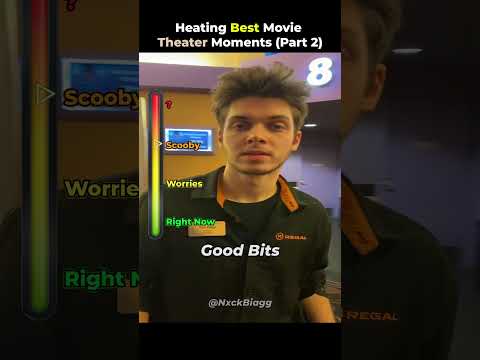 Heating Best Movie Theater Moments Part two