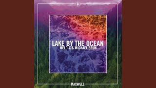 Lake By the Ocean (Michael Brun Remix)