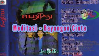 Download lagu Meditasi - Bayangan Cinta mp3
