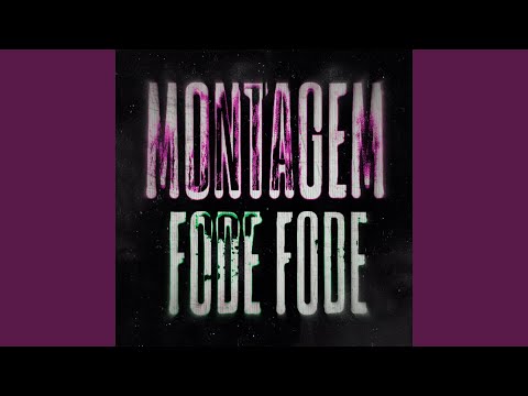 MONTAGEM FODE FODE (SLOWED)