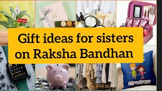 Gift ideas for sisters on Raksha Bandhan @betrendy1216 #rakshabandhan #gifts #gift #sister #brother