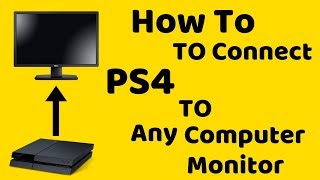 How To Connect PS4 to Pc Monitor